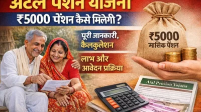 Atal Pension Yojana 2026 ₹5000 pension kaise milegi full information calculation benefits and application process Hindi